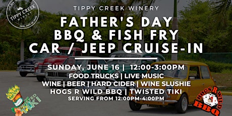 Father's Day BBQ & Fish Fry Car / Jeep Cruise-In