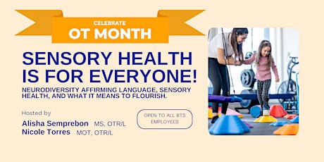 OT Month: Sensory Health is for Everyone!