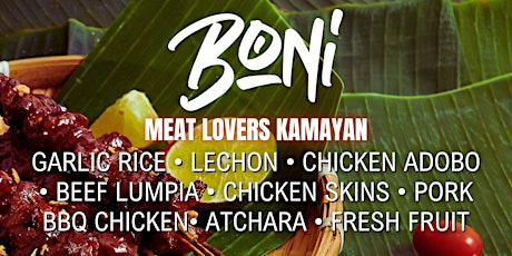 Boni - Meat Lovers Kamayan - Budd Dairy Food Hall