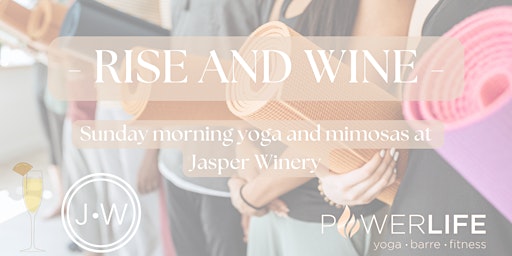 Primaire afbeelding van Rise and Wine - Yoga and Bottomless Mimosas