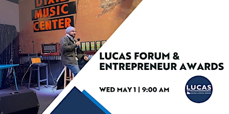 Lucas Forum with Entrepreneurship Awards primary image