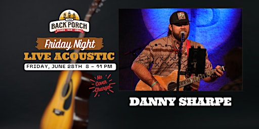 Image principale de Friday Night LIVE Acoustic with Danny Sharpe