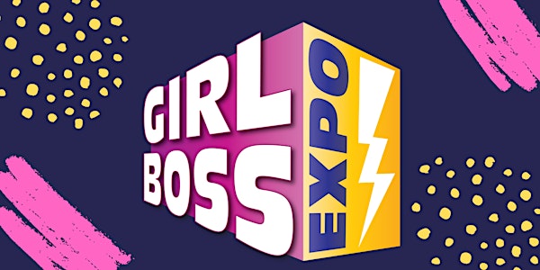 Girl Boss Expo