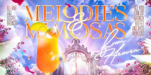 Imagem principal de Mimosas & Melodies From Heaven : Gospel Brunch