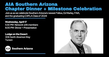 Image principale de AIA Southern Arizona Chapter Dinner + Milestone Celebration