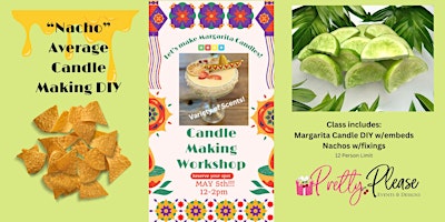 Primaire afbeelding van "Nacho" Average Margarita Candle Class!