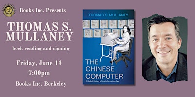 Imagem principal do evento THOMAS S MULLANEY at Books Inc. Berkeley