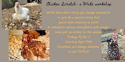 Imagem principal do evento Chicken Scratch- a writer’s workshop