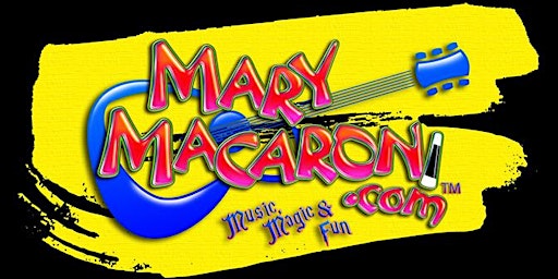 Family Day w/ Mary Macaroni & the Impastas primary image