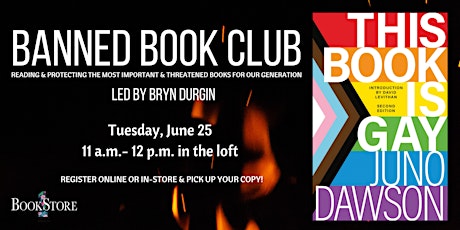 Banned Book Club  "This Book is Gay" by Juno Dawson