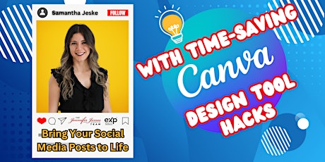 Imagem principal do evento Bring Your Social Media Posts to Life with Time-Saving CANVA HACKS