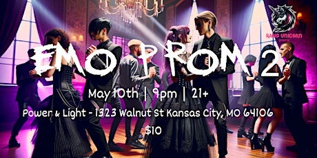 Emo Prom 2 - TICKET IS ON CHEDDAR UP