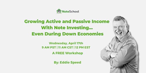 (Masterclass) Growing Active and Passive Income With Note Investing primary image