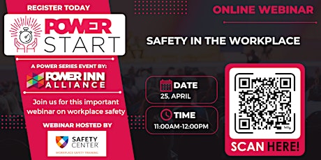 Power Start Webinar - Safety in the Workplace