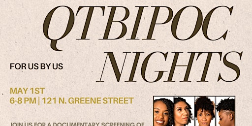 Primaire afbeelding van May 1st 6-8 pm QTBIPOC Night: Natural Hair The Movie Documentary Screening