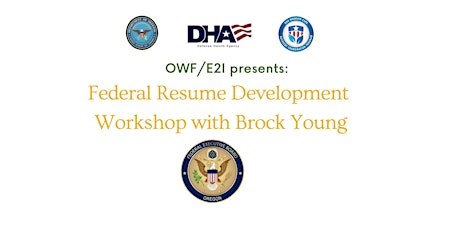 OWF/ E2I Federal Resume Development Workshop with Brock Young