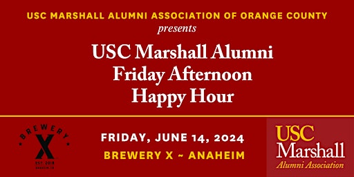 Primaire afbeelding van USC Marshall Alumni OC: Friday Afternoon Happy Hour at Brewery X - 6/14