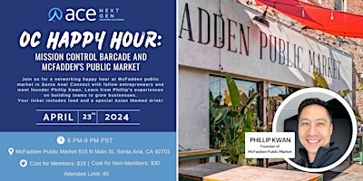 Imagen principal de ACE NextGen: OC Happy Hour at McFadden Public Market