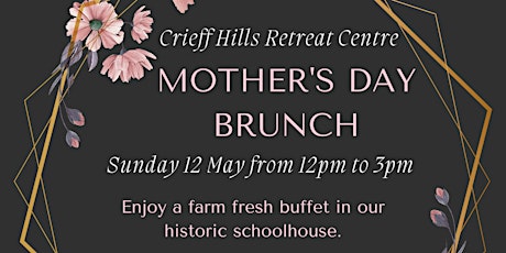 Mother's Day Brunch at Crieff Hills
