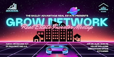 Primaire afbeelding van GROW Network Real Estate Investor Meetup