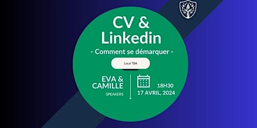 Hauptbild für CV & LINKEDIN - Comment se démarquer