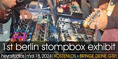Primaire afbeelding van Berlin Stompbox Exhibit 2024
