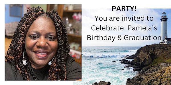Pamela Clark - 55th Birthday and Graduation Celebration