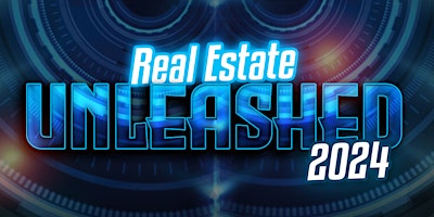 Real Estate Unleashed 2024 primary image