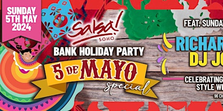 Bank Holiday Special Sunday 5th May