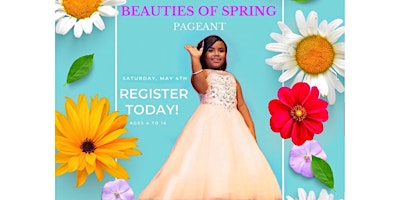 Primaire afbeelding van BEAUTIES OF SPRING PAGEANT 2024