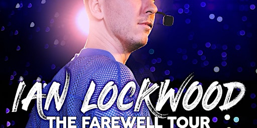 Imagem principal do evento Ian Lockwood: The Farewell Tour