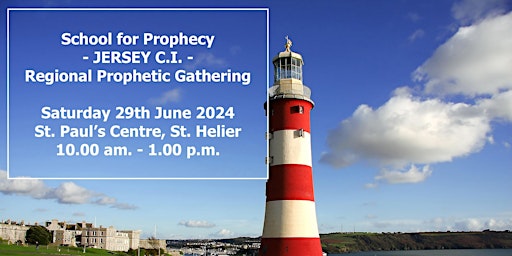 Primaire afbeelding van JERSEY C.I. Regional Prophetic Gathering [In-Person] Summer 2024