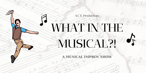 Image principale de What in the Musical?!