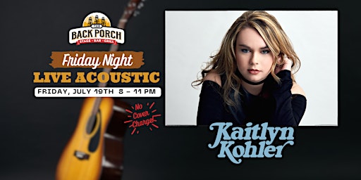 Immagine principale di Friday Night LIVE Acoustic with Kaitlyn Kohler 