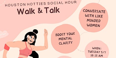 Primaire afbeelding van Walk and Talk with Houston Hotties Social Hour