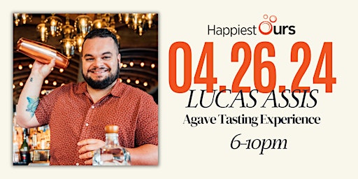 Lucas Assis Agave Tasting Experience - Happiest Ours  primärbild