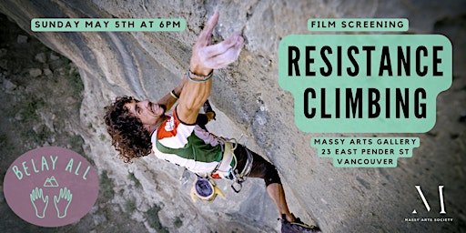 Primaire afbeelding van BelayAll Film Screening + Fundraiser: Resistance Climbing
