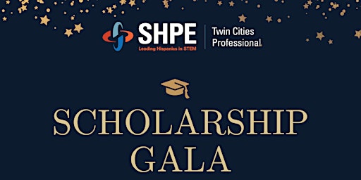 Primaire afbeelding van SHPE-TC Scholarship Gala