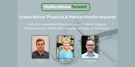 Urban Noise: Physical & Mental Health Impacts