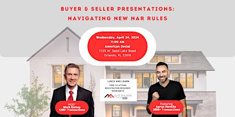 Buyer & Seller Real Estate Presentations: Navigating New NAR Rules