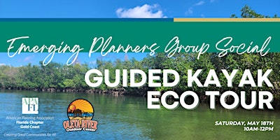 Primaire afbeelding van APA Gold Coast - Emerging Planners Group Social - Guided Kayak ECO Tour