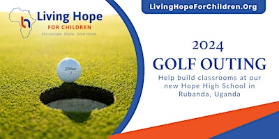 Image principale de Living Hope for Children Golf Outing