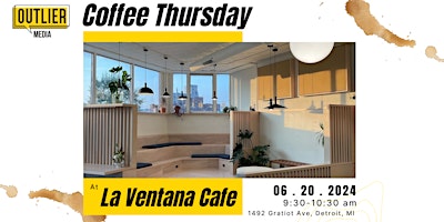 Imagen principal de Coffee Thursday at La Ventana