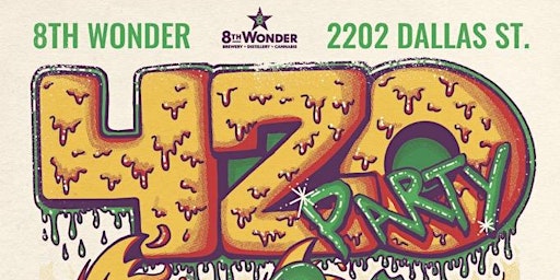 Imagen principal de 420 Party at 8th Wonder Brewery