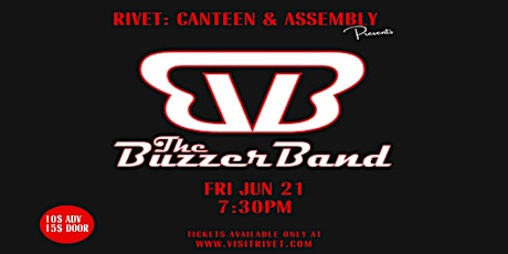 The Buzzer Band - LIVE at Rivet!