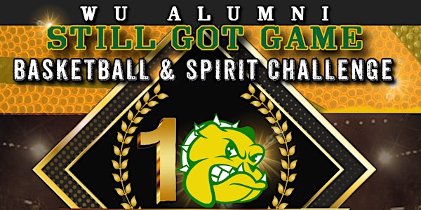 2025 "Still Got Game" Alumni Basketball & Spirit Challenge