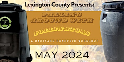 Hauptbild für Palling Around with Pollinators - A Backyard Benefits Workshop