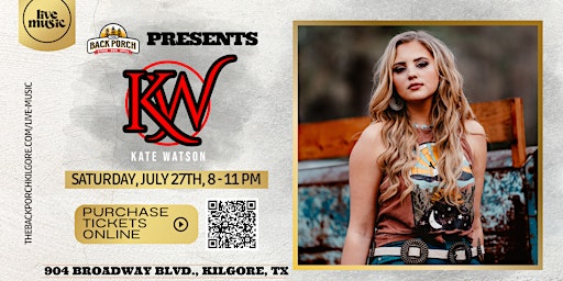 Hauptbild für Texas CMA Artist Kate Watson performs LIVE at The Back Porch!!