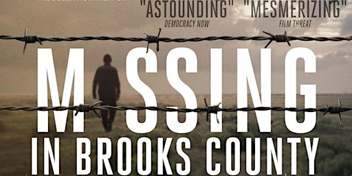 Imagem principal de Screening of MISSING IN BROOKS COUNTY at the Texas State Capitol