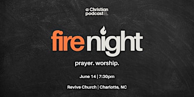 Fire Night | Prayer and Worship primary image